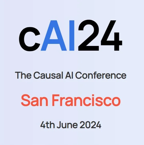 The Causal AI Conference Makes Its Debut in San Francisco