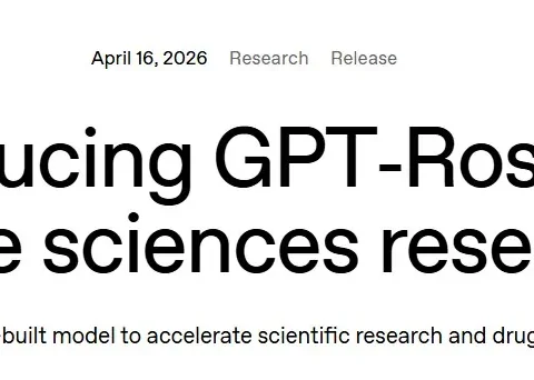 A clean, minimalist white background featuring bold black typography that reads 'Introducing GPT-Rosalind for life sciences research'. Small gray text above indicates the release date as April 16, 2026, and a subheadline below explains it is a new purpose-built model to accelerate scientific research and drug discovery